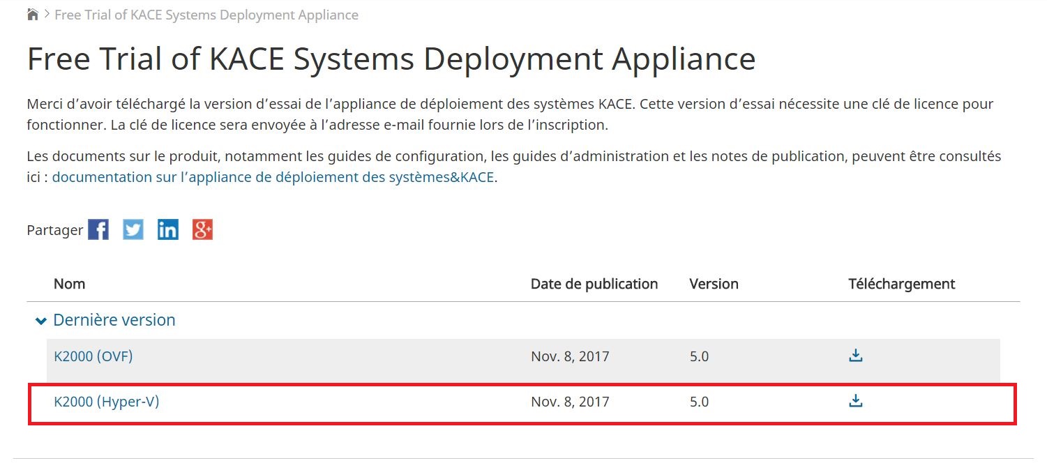 Kace : Déploiement du SDA Systems Deployment Appliance