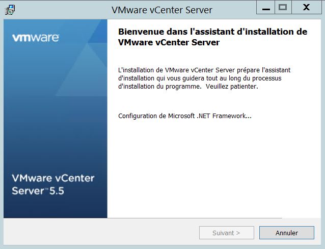 VMware : Installer vCenter Server 5.5 sous Windows Server