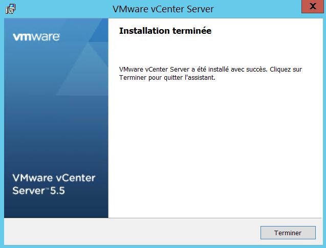 VMware : Installer vCenter Server 5.5 sous Windows Server