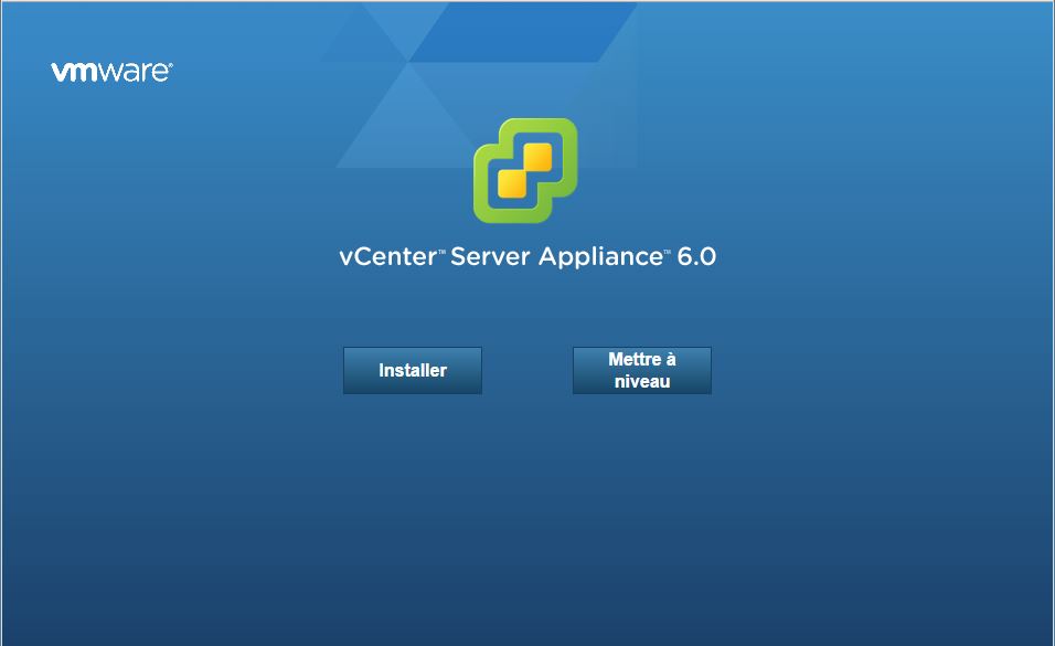 VMware : Installer vCenter Server Appliance vCSA 6